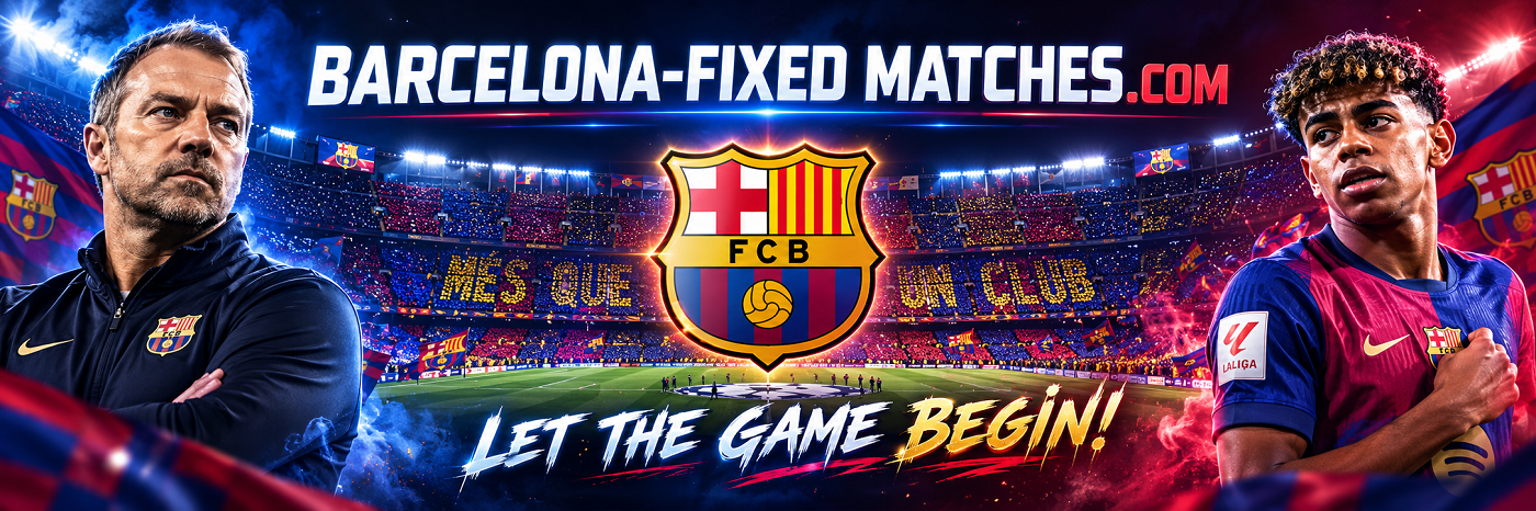 Barcelona Fixed Matches